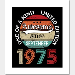 Happy Birthday 45 Years Old To Me Awesome Since September 1975 One Of A Kind Limited Edition Posters and Art